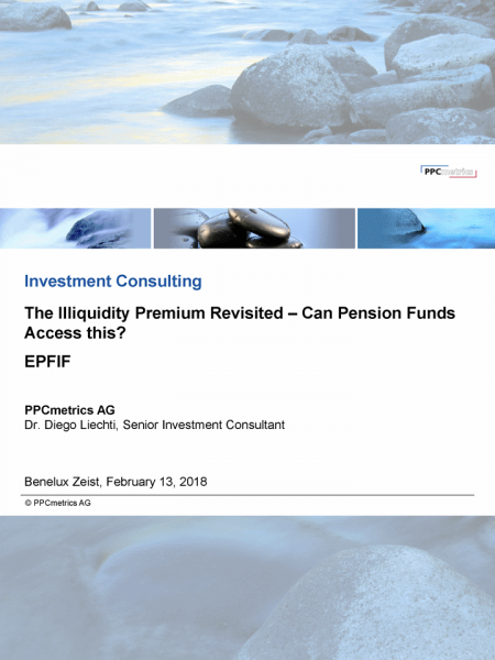 The Illiquidity Premium Revisited – Can Pension Funds Access this?